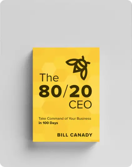 The 80/20 CEO Book by Bill Canady